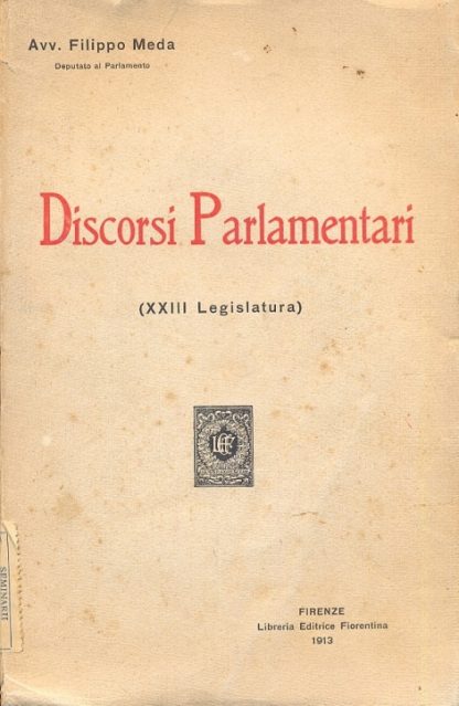 Discorsi parlamentari (XXIII legislatura).