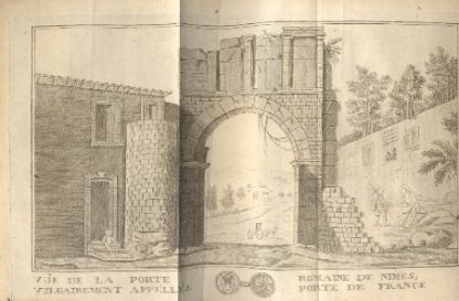 Histoire des antiquites de la ville de Nismes et de ses environs. Ornee des gravures de tous les monumens par J. F. A. Perrot.
