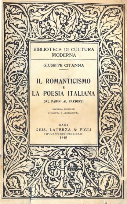Il romanticismo e la poesia italiana dal Parini al Carducci.