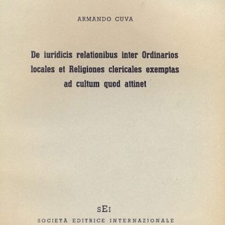 De iuridicis relationibus inter ordinarios locales et religiones clericales exemptas ad cultum quod attinet.