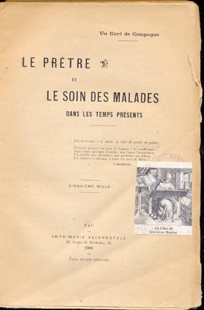 Le Pretre et le soin des malades dans les temps prèsents.