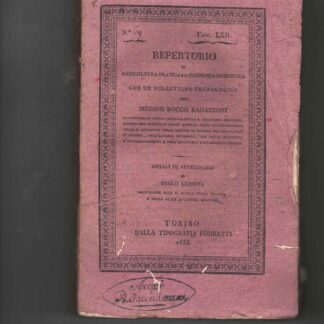 Repertorio di agricoltura pratica e di economia domestica con un bullettino tecnologico.