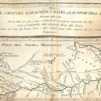 Atlante dell'America contenente le migliori carte geografiche: Carta del corso del Maragnone o sia del gran fiume dell'Amazzoni.