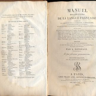 Manuel des amateurs de la langue francaise, contenant des solutions sur l'ètymologie, l'orthografie, la prononciation, la syntaxe, et sur les principales difficultès de la langue francaise, ecc.