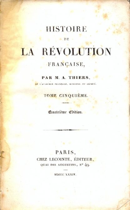 Histoire de La Revolution Francaise.