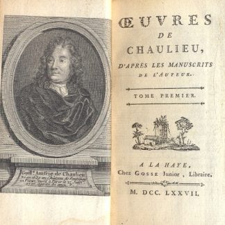 Oeuvres de Chaulieu, d'apres les manuscrits de l'auteur.