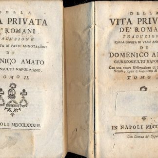 Della vita privata de' romani. Traduzione colla giunta di varie annotazioni.