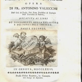 La Religion vincitrice. Opera relativa ai libri de' fondamenti della religione e dei fonti dell'empietà.