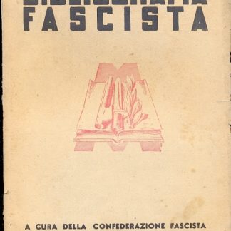 Bibliografia fascista.