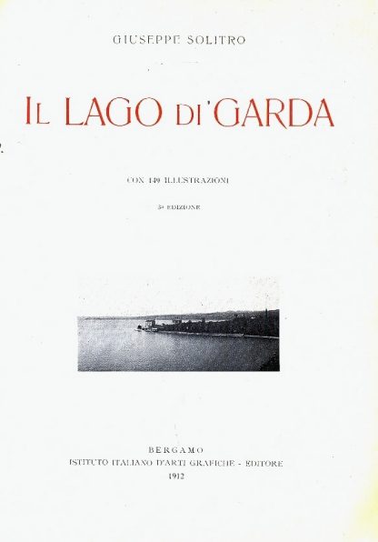 Il lago di Garda.