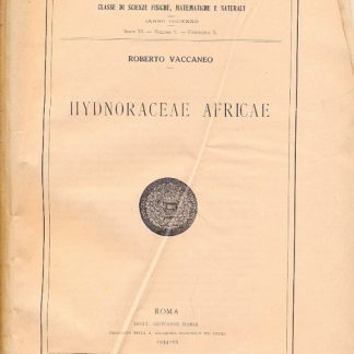 Hydnoraceae africae (Memorie della R. Accademia Nazionale dei Lincei - classe di scienze, fisiche, matematiche e naturali - serie VI - vol. V - fasc. X).