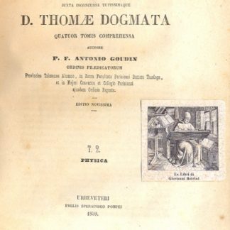 Philosophia juxta inconcussa tutissimaque D. Thomae dognata.