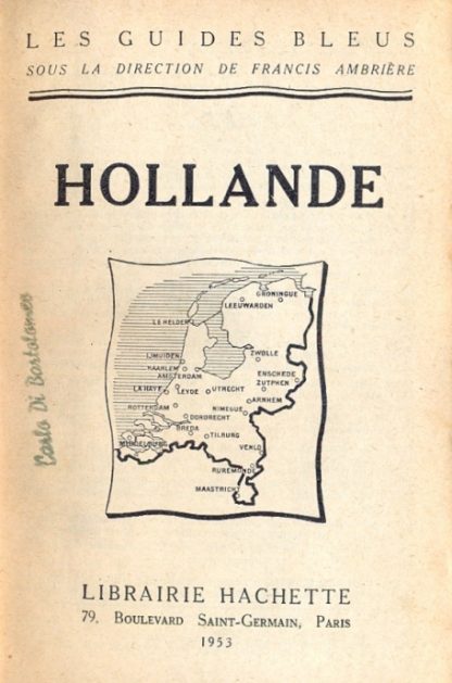 Hollande (Les Guides Bleus).