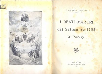 I Beati Martiri del Settembre 1792 a Parigi.