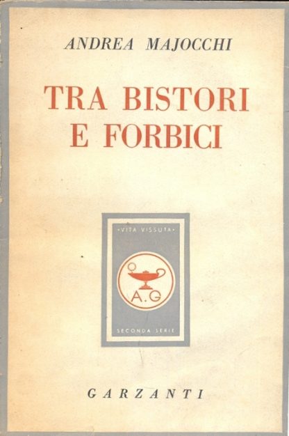 Tra bistori e forbici.