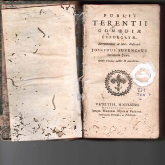 Comoediae expurgatae. Interpretatione ac notis illustravit Josephus Juvencius.