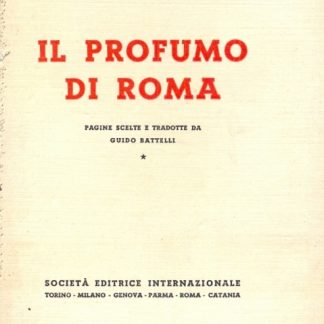 Il profumo di Roma.