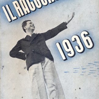 Il Ragguaglio dell'attività culturale,letteraria ed artistica dei cattolici in Italia. 1936 - settimo anno.