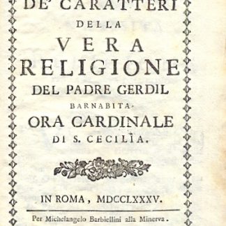 Breve esposizione de' caratteri della vera religione.