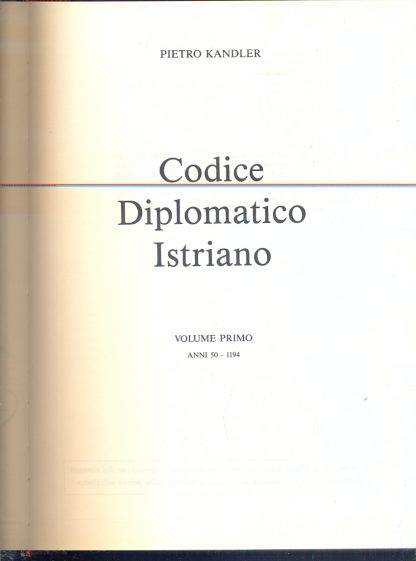 Codice Diplomatico Istriano.