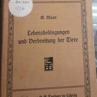 Lebensbedingungen Und Verbreitung Der Tiere.