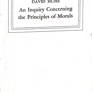 An Inquiry concerning the principles of morals. Whit a supplement: A dialogue.