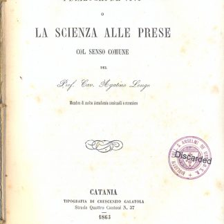 I dialoghi de' vivi o la scienza alle prese col senso comune.