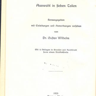 Stifters Werke. Auswahl in sieben Teilen. Hrsg. mit Einleitungen und Anmerkungen versehen.