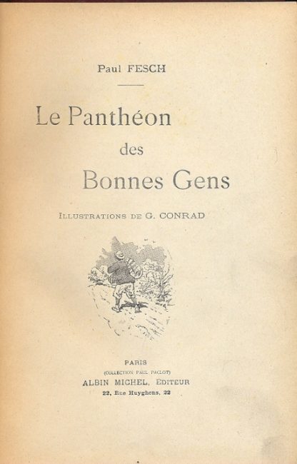 Le Pantheon des Bonnes Gens. Illustrations de G. Conrad.