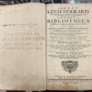 Prompta Bibliotheca Canonica, Juridico-Moralis Theologica partim Ascetica, Polemica, Rubricistica, Historica de Principalioribus, & fere Omnibus, quae in dies occurrunt, & nec omnia ab omnibus penes omnes, ac prompte reperiti possunt ex Utroque Jure, Pontificiis Constitutionibus,Conciliis Sacrarum Congregationum Decretis,....