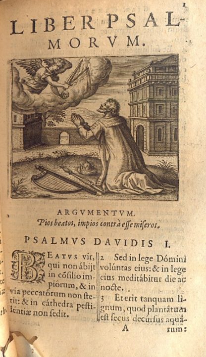 Psalmi Davidis, Vulgata editione. Calendario Hebraeo, Syro, Graeco, Latino, Argumentis, et Commentariis genuinum & primarium Psalmorum sensum, Hebraismosq, locupletius, quàm priore editione aperientibus.