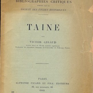 Taine. (Bibliothèque de bibliographies critiques publièe par la Sociètè des ètudes historiques).