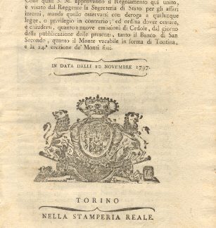 Regie Patenti riguardo la cessazione e la chiusura delle nuove emissioni di Cedole da parte del Banco di San Secondo...10 novembre 1797.