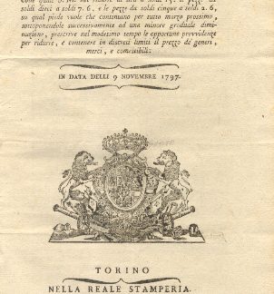 Regie Patenti colle quali S. M. nel ridurre la lira a soldi 15, le pezze da soldi dieci a soldi 7. 6...9 novembre 1797.