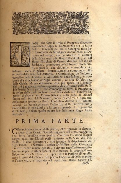 Scritture che sono state secretamente distribuite dalla Corte di Roma agli Eminentissimi Signori Cardinali, per avere il loro sentimento sulle controversie con quella di Torino, e risposta alle medesime.