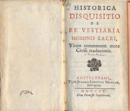 Historica disquisitio de re vestiaria hominis sacri, vitam communem more Civili traducentis.