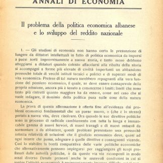 Il problema della politica economica albanese e lo sviluppo del reddito nazionale (Giornale degli economisti e annali di economia - luglio/ottobre 1940).