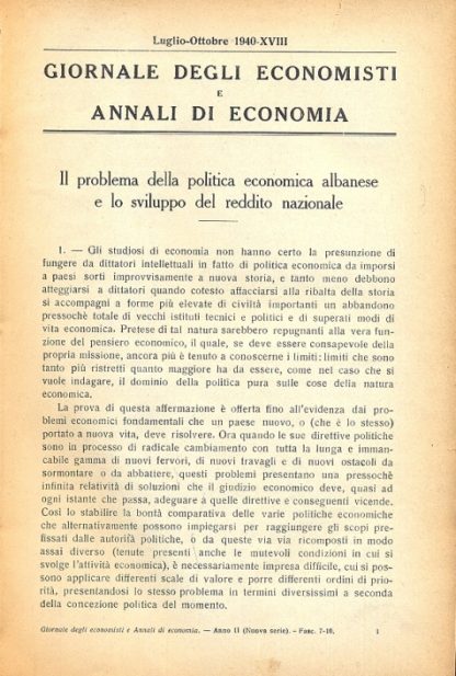 Il problema della politica economica albanese e lo sviluppo del reddito nazionale (Giornale degli economisti e annali di economia - luglio/ottobre 1940).