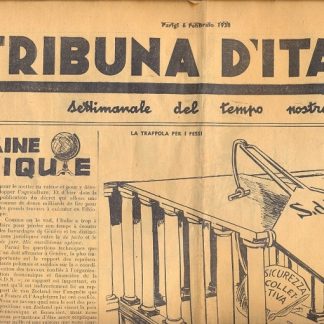 Tribuna d'Italia, settimanale del tempo nostro. Giornale politico diretto da Alberto Giannini.