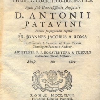 Propositiones Theologico - Critico - Dogmaticae.