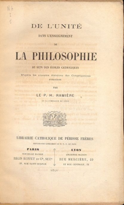 De l'unité dans l'enseignement de la philosophie au sein des écoles catholiques.