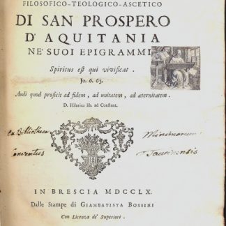 Lo Spirito filosofico - teologico - ascetico di San Prospero d'Aquitania ne' suoi epigrammi.