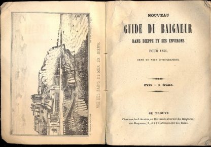 Nouveau Guide du Baigneur dans Dieppe et ses environs pour 1856.