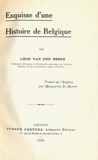 Esquisse d'une Histoire de Belgique.
