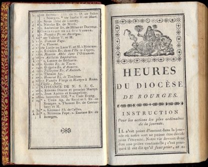 Heures du diocese de Bourges. Nouvelle edition imprimee par les ordres et sous la surveillance de Mgr Jean-Marie De Fontenay, Patriarche, Archeveque de Bourges, et Primat des Aquitaines. Pour etre seules en usage dans son Diocese.