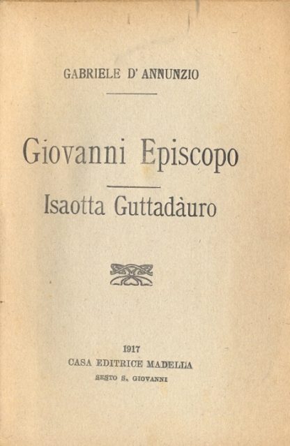 Giovanni Episcopo. Isaotta Guttadàuro.