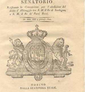 Manifesto Senatorio notificante la Convenzione per l'abolizione del diritto d'Albinaggio tra S.M. il Re di Sardegna , e S.M. il Re dei Paesi Bassi.