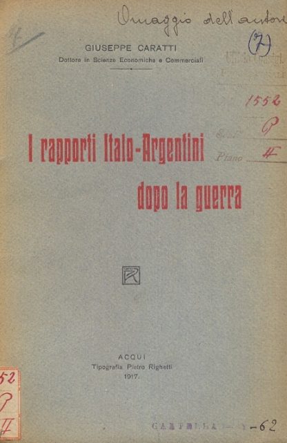 I rapporti italo - argentini dopo la guerra.