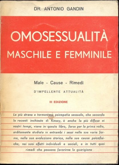 Omosessualità maschile e femminile. Male, cause, rimedi.