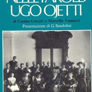 Immagini nelle parole : Ugo Ojetti. Presentazione di G. Spadolini.